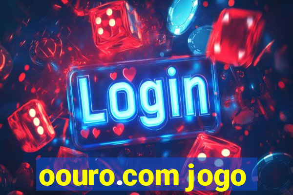 oouro.com jogo